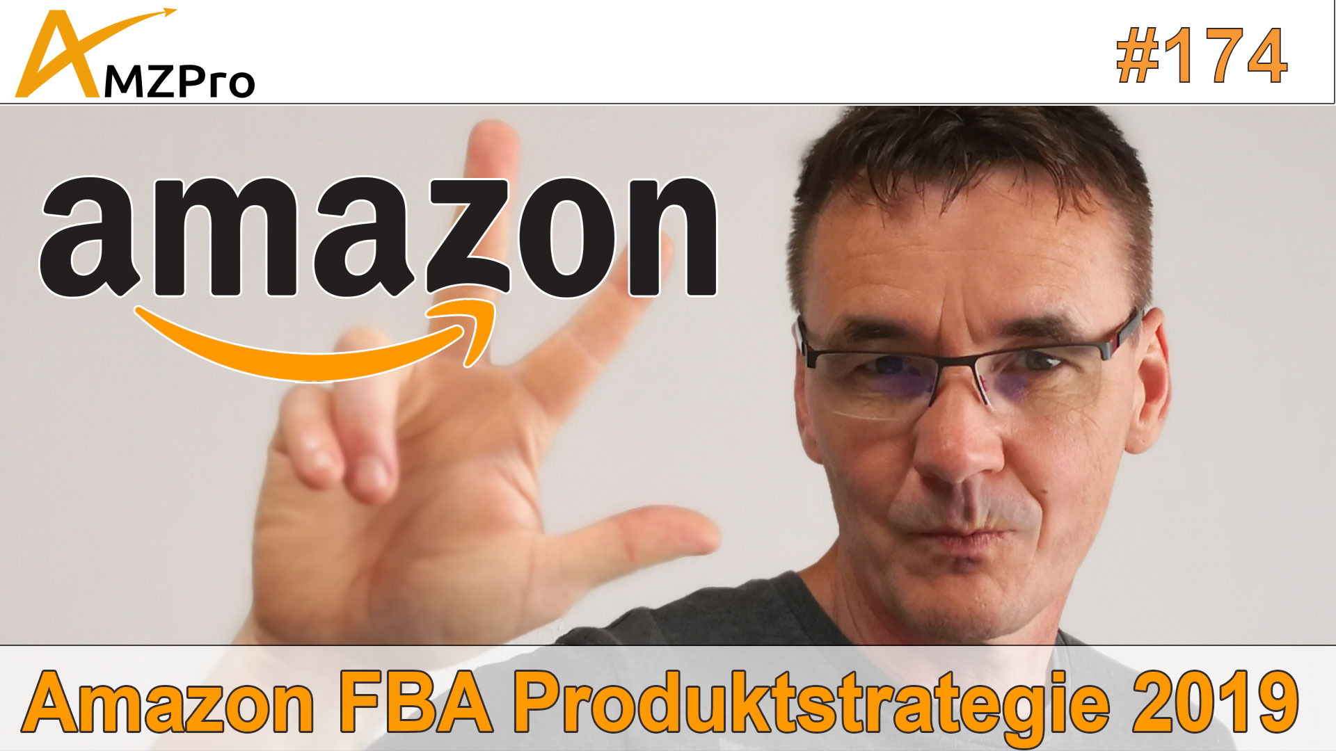 Amazon-FBA-Produkt-Strategie-2019---mein-Vorgehen